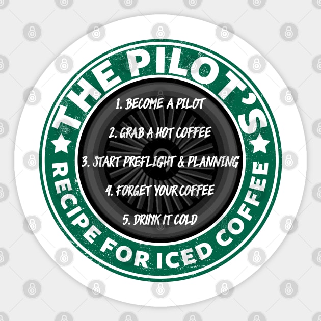 Pilot's Recipe For Iced Coffee Sticker by Wykd_Life